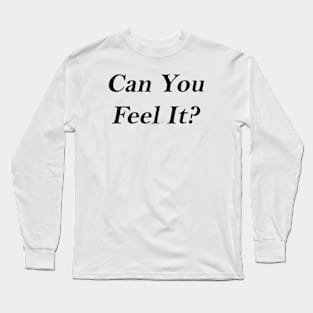 Can you? Long Sleeve T-Shirt